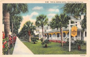 Daytona Beach, FL Florida   EL CORTEZ HOTEL   Vintage Linen ca1940's Postcard