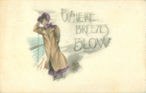 Woman on Ship Deck Postcard, Where breezes blow  1909, Postally Used