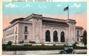 Vintage Postcard 1920's Pan-American Union Washington D. C. District Columbia