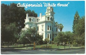 White House Governor Mansion Sacramento California Vintage Postcard