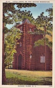 NC Little Chapel on Fort Raleigh Reservation postcard