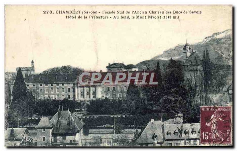 Old Postcard Chambery Facade Southern & # 39Ancien castle of the Dukes of Savoy