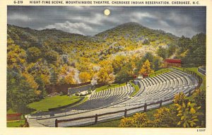 Mountainside Theatre, Cherokee Indian Reservation Cherokee, North Carolina NC  
