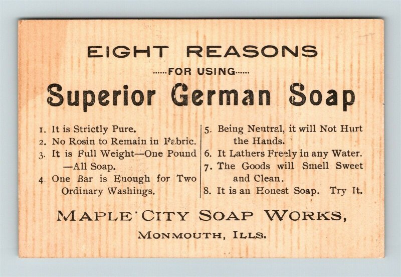 1880's Monmouth Illinois Maple City Soap Works Superior German Soap Trade Card