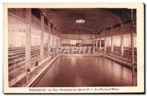 Old Postcard Toulouse The Sports City Park Pool d & # 39hiver Swimming