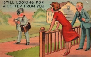 Vintage Postcard 1942 Still Looking for a Letter From You Mail Man Couple Comic