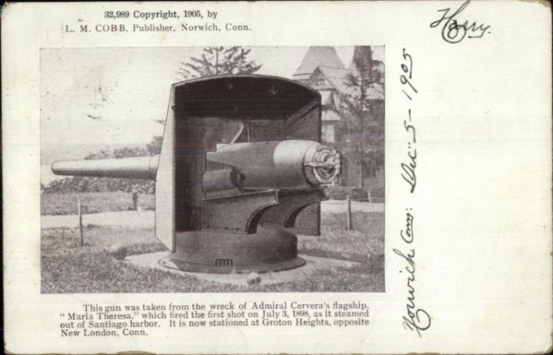 Groton Heights CT Gun From Admiral Cervera's Ship 1905 Postcard