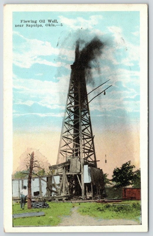 Sapulpa Oklahoma~Derrick Over Flowing Oil Well~1920s Postcard