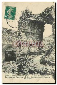 Old Postcard Fountain Vaucluse Petrarch ruins of Chateau La Poterne