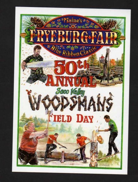 ME Fryeburg Fair Woodsmans Day, chopping wood, Maine Postcard PC County Fair
