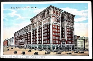 Kansas City, MO - Hotel Baltimore - Early 1900s