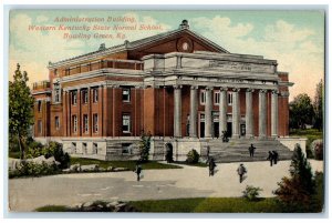 c1910 Administration Western State Normal School Bowling Green Kentucky Postcard