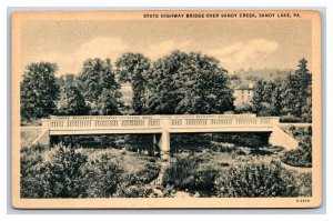 State Highway Bridge Sandy Creek Sandy Lake Pennsylvania PA UNP WB Postcard O20
