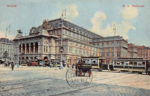 WIEN VIENNA AUSTRIA~K k HOFOPER-OPERA HOUSE~1912 POSTCARD