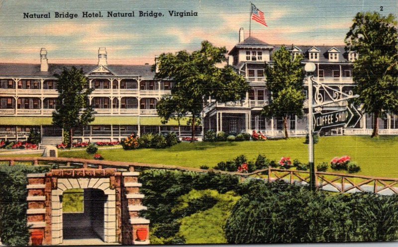 Virginia Natural Bridge The Natural Bridge Hotel