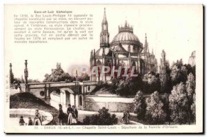 Old Postcard Dreux Chapelle Saint Louis burial of the family & # 39Orleans