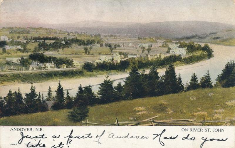 Andover NB New Brunswick Canada on River St John Message Do not know you pm 1907