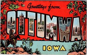 Postcard BIG LETTERS SCENE Ottumwa Iowa IA AL0544