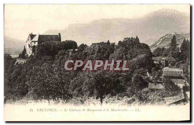 Old Postcard Grenoble The castle Bonqueron and Moncherrotte