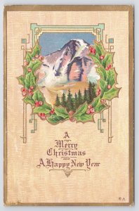 Holiday~Nash~c1911~A Merry Christmas & Happy New Year~Holly Berries~Snow Mtns~PC