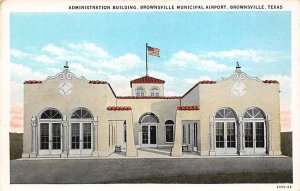 Administration building, Brownsville municipal Airport Brownsville, Texas, US...