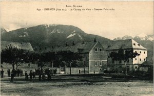 CPA Les Alpes - EMBRUN - Le Champ de Mars - Casene Delaroche (453488)