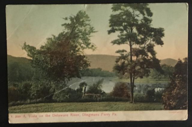 A Vista on the Delaware River Dingmans Ferry Pa 1908 A.L. Albright Co K2689