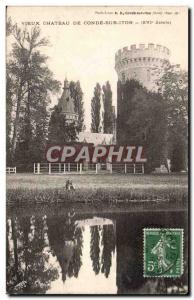 Conde sur Iton - Old Castle - Old Postcard