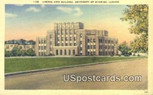 Liberal Arts Building, U of Wyoming - Laramie