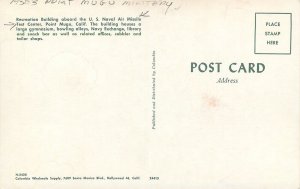 Postcard California 1950s Point Mugo Military Test Center Columbia 23-4353