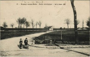 CPA ROSNY-sous-BOIS - Route stratégique (44732)