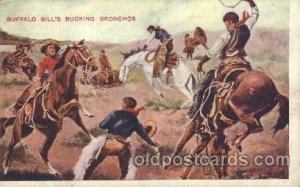 Bucking Bronchos Circus, Buffalo Bill's Wild West Unused crease right bottom ...