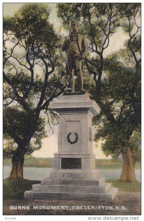 FREDERICTON, New Brunswick, Canada, PU-1908; Burns Monument