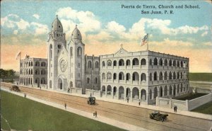 San Juan Puerto Rico PR Puerta de Tierra Church and School c1910 Postcard