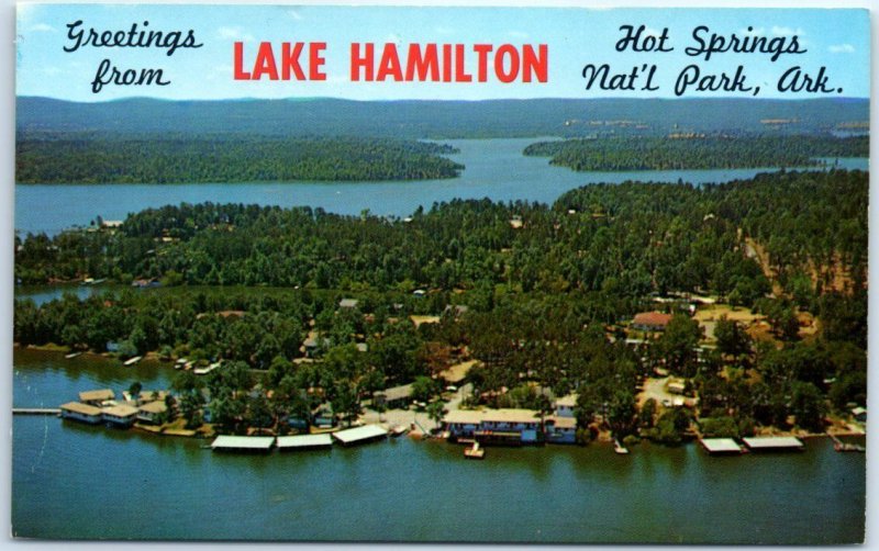 Greetings from Lake Hamilton, Hot Springs National Park - Lake Hamilton, AR 