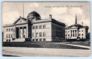 ROCKFORD, Illinois IL ~ LIBRARY & MEMORIAL HALL 1914  Postcard