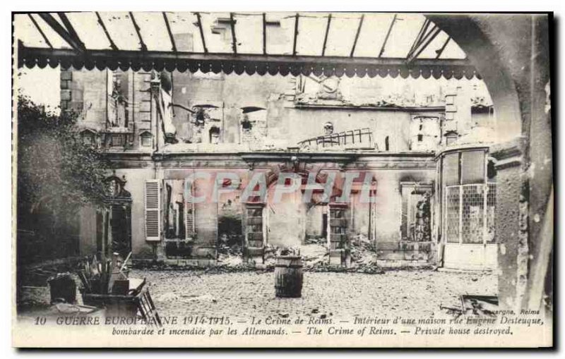 Postcard Old War Europeenne 1914 1915 Murder of Reims Interior of a house rue...