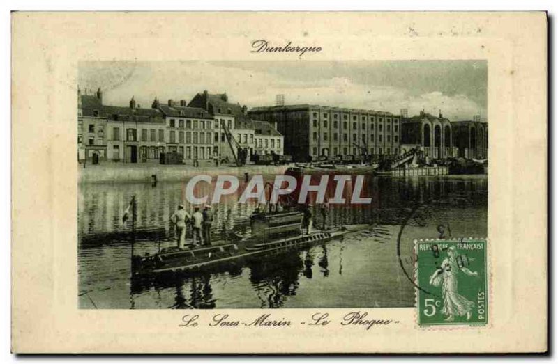 Old Postcard Boat War Dunkerque submarine Seal