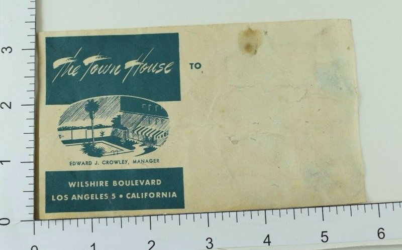 C. 1930's-40's Poster Stamp Luggage Label The Town House Los Angeles, CA E6