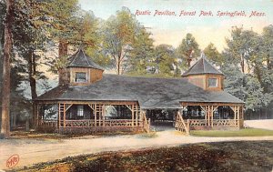 Rustic Pavillion Forest Park - Springfield, Massachusetts MA Postcard