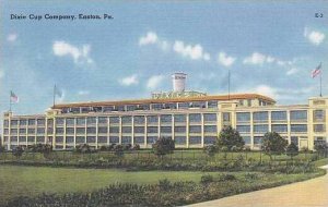 Pennsylvania Easton The Dixie Cup Company