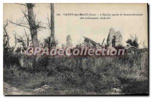 Postcard Old Canny-sur-Matz The Church After The Bombing