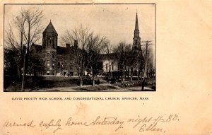 Spencer, Massachusetts - David Prouty High School & Congregational Church - 1904