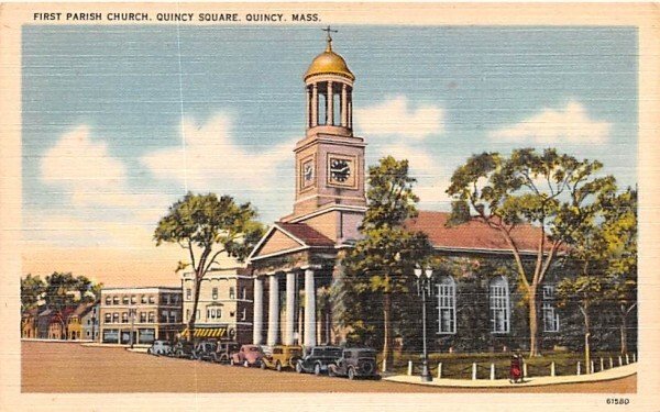 First Parish Church in Quincy, Massachusetts Quincy Square.