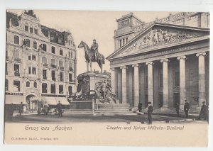 P2540, old postcard germany gruss aus aachen theater und kaiser wilhelm  denkmal