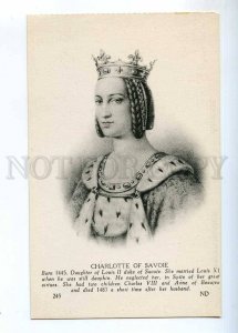 234224 CHARLOTTE OF SAVOIE Savoy queen Vintage postcard