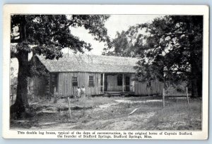 c1910's This Double Log House Stafford Springs Mississippi MS Antique Postcard
