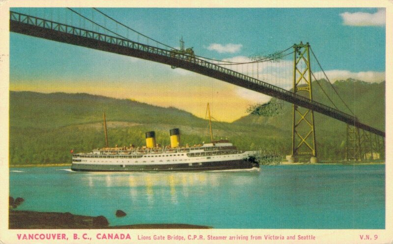 Canada Vancouver B.C Lions Gate Bridge C.P.R Steamer Postcard 07.50