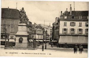 CPA CHARTRES-Rue DeLACROIX et Statue de Marceau (184479)