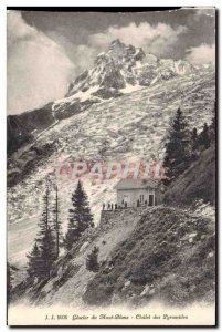 Old Postcard Glacier Mont Blanc Chalet Pyramids